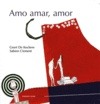 Portada de: AMO AMAR, AMOR