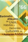 Portada de: BAROMETRO ATALAYA DE USOS, HABITOS Y DEMANDAS CULTURALES DE LA POBLACION ANDALUZ
