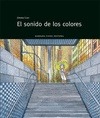 Portada de: EL SONIDO DE LOS COLORES 3ª E.