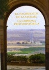 Portada de: El nacimiento de la ciudad: la Carmona protohistórica. Actas V Congreso de Historia de Carmona