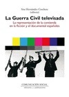 Portada de: La Guerra Civil televisada