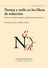 Portada de: Norma y estilo en los libros de redacción