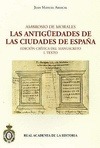 Portada de: AMBROSIO DE MORALES. LAS ANTIGÜEDADES DE LAS CIUDADES DE ESPAÑA