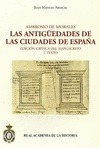 AMBROSIO DE MORALES. LAS ANTIGÜEDADES DE LAS CIUDADES DE ESPAÑA