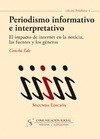 Periodismo informativo e interpretativo 2ª edición