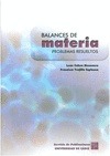 Portada de: BALANCES DE MATERIA: PROBLEMAS RESUELTOS