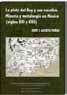 Portada de: La plata del Rey y sus vasallos. Minería y metalurgia en México (siglos XVI y XVII)