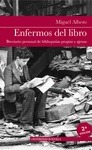 Portada de: ENFERMOS DEL LIBRO.