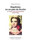 Portada de: Españolas en un país de ficción