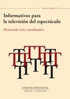 Portada de: Informativos para la televisión del espectáculo