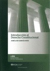 Portada de: INTRODUCCION AL DERECHO CONSTITUCIONAL
