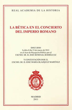 La Bética en el concierto del Imperio Romano.