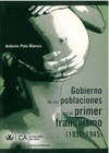Portada de: GOBIERNO DE LAS POBLACIONES EN EL PRIMER FRANQUISMO