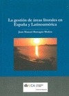GESTION DE LAS AREAS LITORALES EN ESPAÑA Y LATINOAMERICA, LA