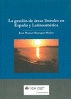 Portada de: GESTION DE LAS AREAS LITORALES EN ESPAÑA Y LATINOAMERICA, LA