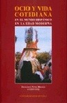 Portada de: Ocio y vida cotidiana en el mundo hispánico en la Edad Moderna