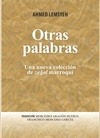 Portada de: OTRAS PALABRAS. UNA NUEVA COLECCION DE ZAGAL MARROQUI