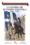 Portada de: GUERRA DE SUCESION ESPAÑOLA 1702-1715. GYB 40
