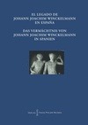 EL LEGADO DE JOHANN JOACHIM WINCKELMANN EN ESPAÑA DAS VERMACHTNIS VON JOHANN JOA