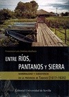 Portada de: ENTRE RIOS PANTANOS Y SIERRA