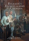 Portada de: RELIGION Y ESPIRITUALIDAD EN CARMONA