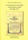 Portada de: La masonería en Granada en la primera mitad del siglo XX