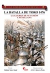 Portada de: GyB 57 LA BATALLA DE TORO 1476. 
