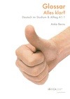 Portada de: GLOSSAR. ALLES KLAR? DEUTSCH IM STUDIUM UND ALLTAG A1.1