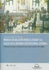 MODELOS DE RELACION ENTRE EL ESTADO Y LA IGLESIA EN LA HISTORIA CONSTITUCIONAL E