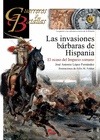 Portada de: GyB 84 LAS INVASIONES BARBARAS DE HISPANIA. 