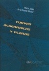 Portada de: CURVAS ALGEBRAICAS Y PLANAS