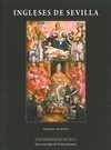 Portada de: Ingleses de Sevilla