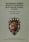 Portada de: DOCUMENTOS INEDITOS REFERENTES A LAS POSTRIMERIAS DE LA CASA DE AUSTRIA EN ESPAÑ