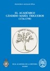 EL ACADEMICO CANDIDO MARIA TRIGUEROS (1736-1798)