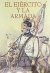 Portada de: EJERCITO Y LA ARMADA, EL. DESDE LA ANTIGUEDAD HASTA 1862