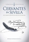 Portada de: CERVANTES EN SEVILLA.