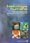 Portada de: MANUAL DE PRACTICAS DE HISTOLOGIA HUMANA PARA ESTUDIANTES DE DIPLOMATURAS EN CIE