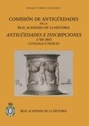 Portada de: COMISION DE ANTIGÜEDADES DE LA R.A.H.ª - ANTIGÜEDADES E INSCRIPCIONES (1748-1845