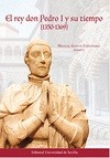 Portada de: EL REY DON PEDRO I Y SU TIEMPO (1350-1369)