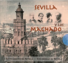 Sevilla y los Machado