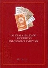 Portada de: LAS IDEAS Y REALIDADES LINGÜISTICAS EN LOS SIGLOS XVIII Y XIX
