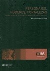 PERSONAJES, PODERES, FORTALEZAS Y OTROS TEMAS DE LA HISTORIA DE ANDALUCIA (SIGLO