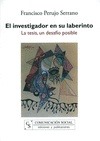 Portada de: El Investigador en su laberinto