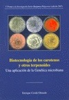 Portada de: Biotecnología de los carotenos y otros terpenoides. Una aplicación de la Genética microbiana