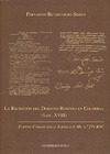 La recepción del Derecho Romano en Colombia (Saec. XVIII). Fuentes Codicológicas Jurídicas I: Ms. Nº