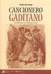 Portada de: CANCIONERO GADITANO. PATRIMONIO ORAL DE LA PROVINCIA DE CADIZ.