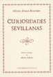 Portada de: CURIOSIDADES SEVILLANAS