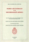 Pedro Laín Entralgo y la Historiografía Medica.