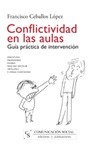 Portada de: Conflictividad en las aulas