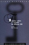 Portada de: ESTUDIOS SOBRE EL REINADO DE ALFONSO XIII.
